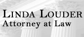Linda Louder - Attorney at Law